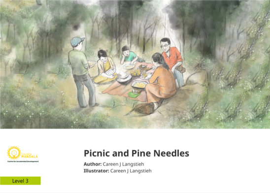 Picnic and Pine Needles — illustrated by Careen J Langstieh