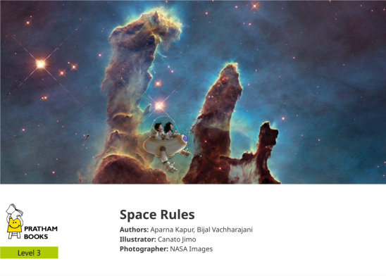 Space Rules — illustrated by Canato Jimo, NASA Images