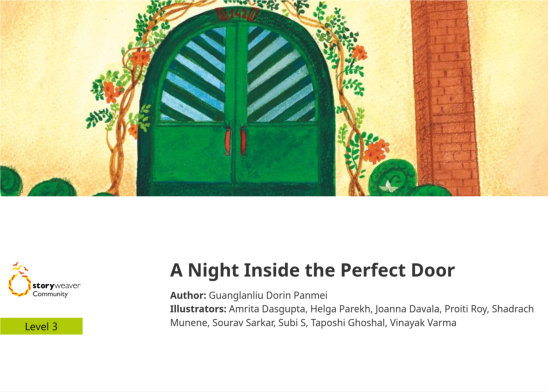 A Night Inside the Perfect Door — illustrated by Amrita Dasgupta, Helga Parekh, Joanna Davala, Proiti Roy, Shadrach Munene, Sourav Sarkar, Subi S, Taposhi Ghoshal, Vinayak Varma