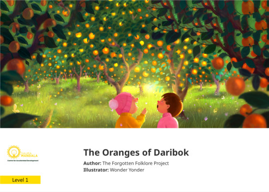 The Oranges of Daribok — illustrated by Wonder Yonder