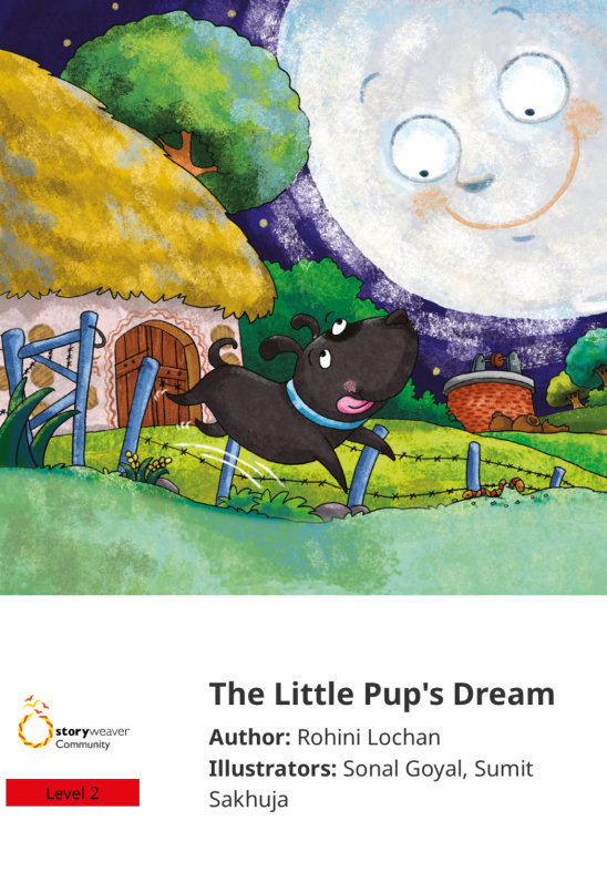 The Little Pup’s Dream — illustrated by Sonal Goyal, Sumit Sakhuja