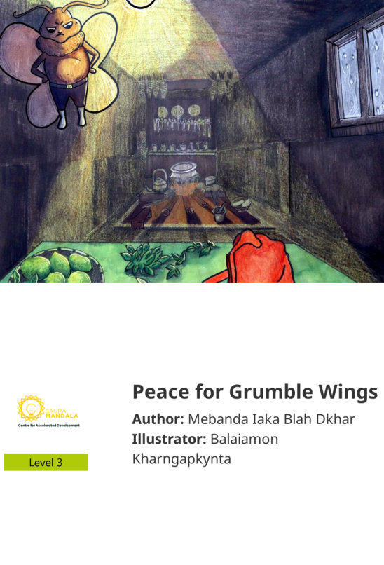 Peace for Grumble Wings — illustrated by Balaiamon Kharngapkynta
