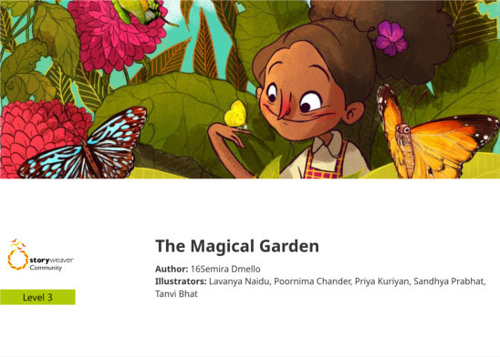The Magical Garden — illustrated by Lavanya Naidu, Poornima Chander, Priya Kuriyan, Sandhya Prabhat, Tanvi Bhat