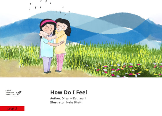 How Do I Feel — illustrated by Neha Bhatt