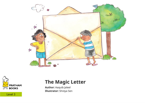 The Magic Letter — illustrated by Shreya Sen