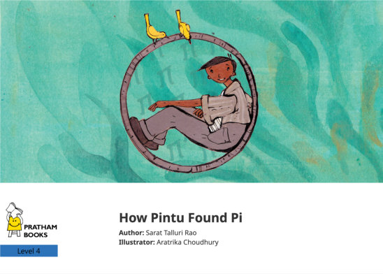 How Pintu Found Pi — illustrated by Aratrika Choudhury