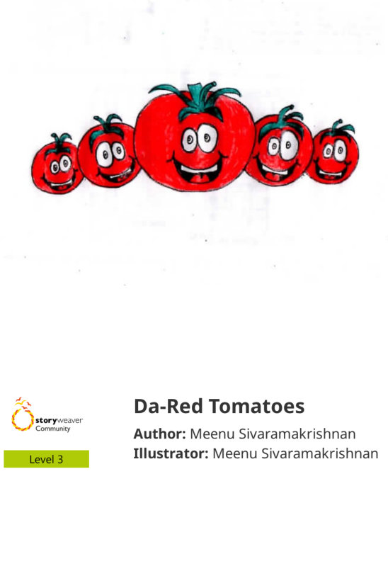 Da-Red Tomatoes — illustrated by Meenu Sivaramakrishnan