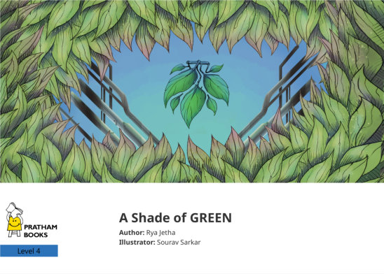 A Shade of GREEN — illustrated by Sourav Sarkar