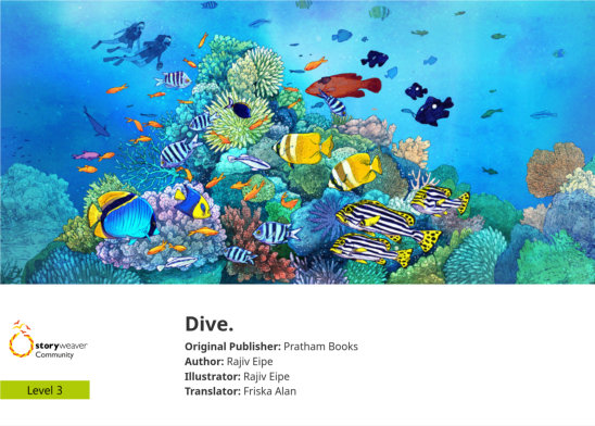 Dive. — illustrated by Rajiv Eipe