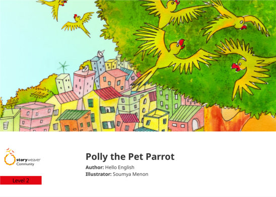 Polly the Pet Parrot — illustrated by Soumya Menon