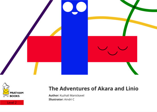 The Adventures of Akara and Linio — illustrated by Aindri C