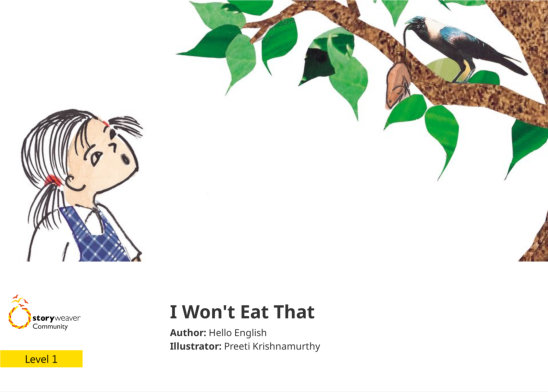 I Won’t Eat That — illustrated by Preeti Krishnamurthy