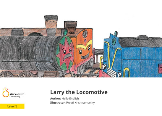 Larry the Locomotive — illustrated by Preeti Krishnamurthy