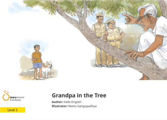 Grandpa in the Tree — illustrated by Neeta Gangopadhya