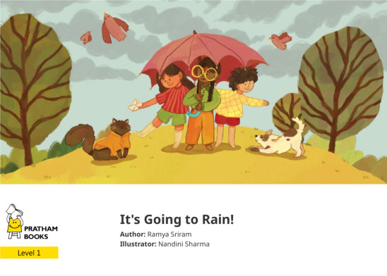 It’s Going to Rain! — illustrated by Nandini Sharma