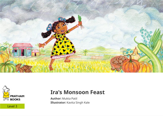 Ira’s Monsoon Feast — illustrated by Kavita Singh Kale
