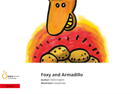Foxy and Armadillo — illustrated by Greystroke