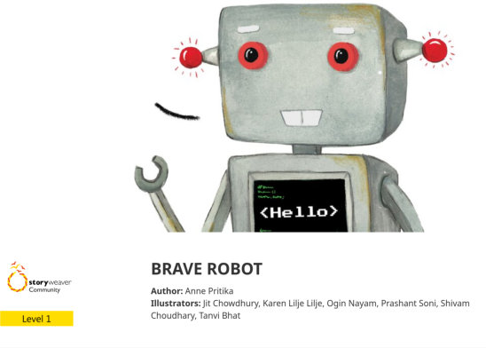 BRAVE ROBOT — illustrated by Jit Chowdhury, Karen Lilje Lilje, Ogin Nayam, Prashant Soni, Shivam Choudhary, Tanvi Bhat