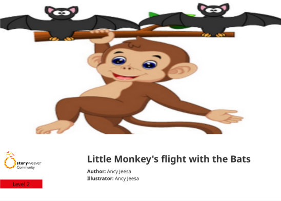 Little Monkey’s flight with the Bats — illustrated by Ancy Jeesa