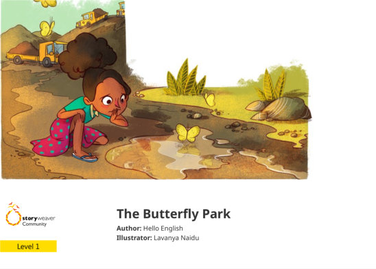 The Butterfly Park — illustrated by Lavanya Naidu