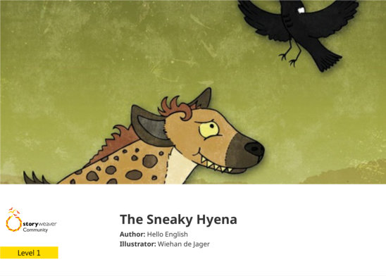 The Sneaky Hyena — illustrated by Wiehan de Jager