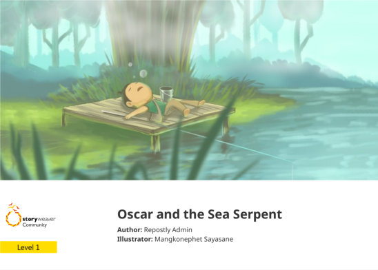 Oscar and the Sea Serpent — illustrated by Mangkonephet Sayasane