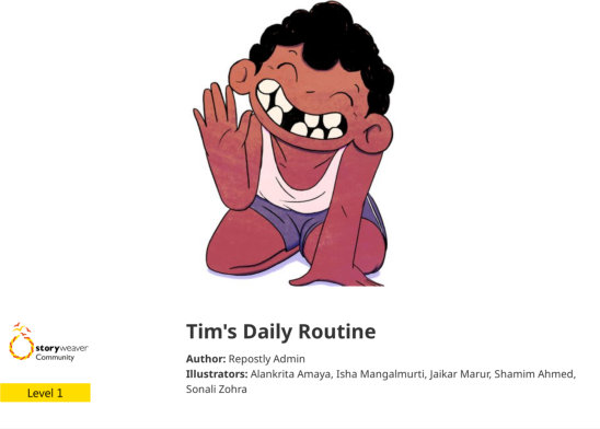 Tim’s Daily Routine — illustrated by Alankrita Amaya, Isha Mangalmurti, Jaikar Marur, Shamim Ahmed, Sonali Zohra