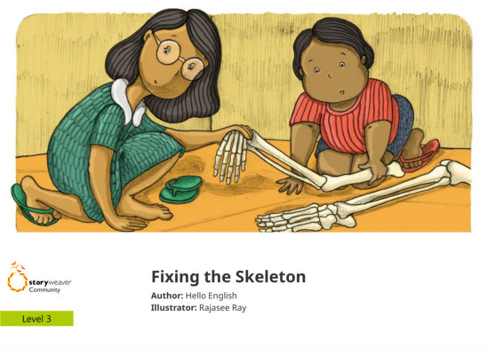 Fixing the Skeleton — illustrated by Rajasee Ray