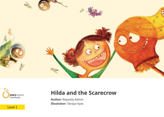 Hilda and the Scarecrow — illustrated by Tanaya Vyas