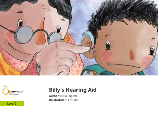 Billy’s Hearing Aid — illustrated by 211 Studio