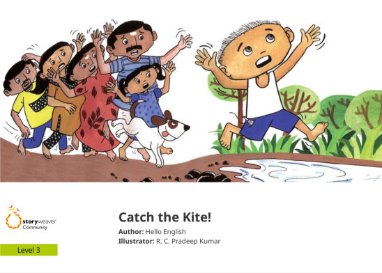 Catch the Kite! — illustrated by R. C. Pradeep Kumar