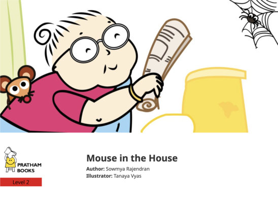 Mouse in the House — illustrated by Tanaya Vyas