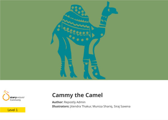Cammy the Camel — illustrated by Jitendra Thakur, Muniza Shariq, Siraj Saxena