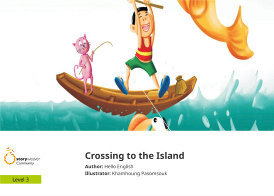 Crossing to the Island — illustrated by Khamhoung Pasomsouk