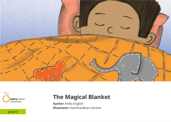 The Magical Blanket — illustrated by Harshvardhan Gantha