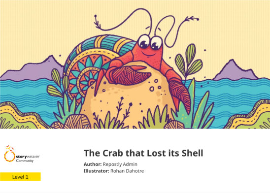 The Crab that Lost its Shell — illustrated by Rohan Dahotre
