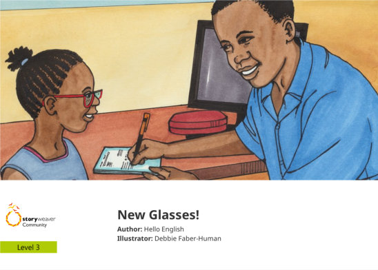 New Glasses! — illustrated by Debbie Faber-Human
