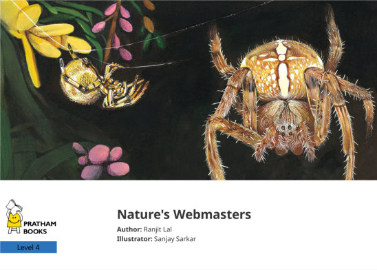 Nature’s Webmasters — illustrated by Sanjay Sarkar