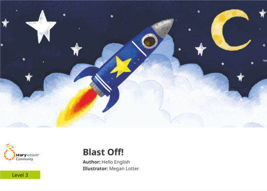 Blast Off! — illustrated by Megan Lotter