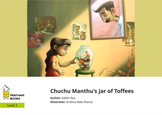 Chuchu Manthu’s Jar of Toffees — illustrated by Krishna Bala Shenoi
