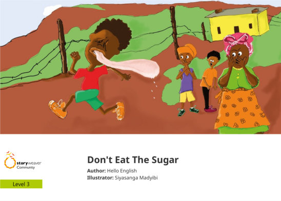 Don’t Eat The Sugar — illustrated by Siyasanga Madyibi