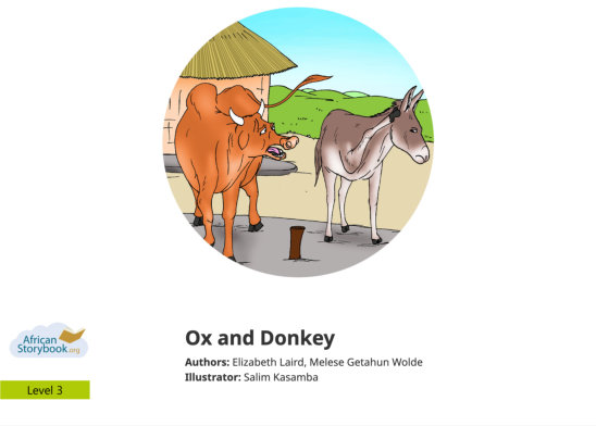 Ox and Donkey — illustrated by Salim Kasamba 
