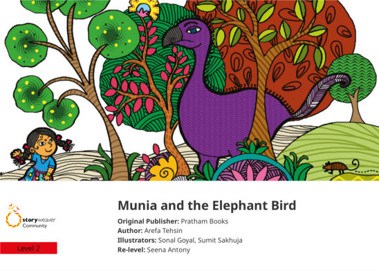 Munia and the Elephant Bird — illustrated by Sonal Goyal, Sumit Sakhuja