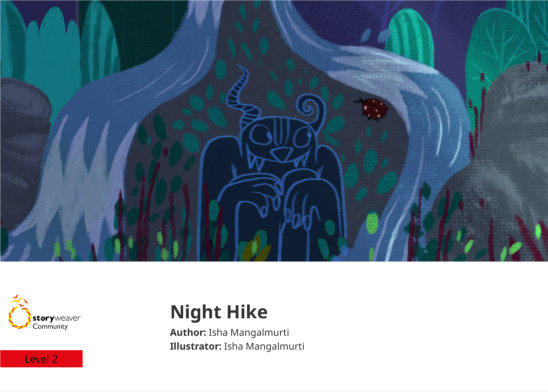 Night Hike — illustrated by Isha Mangalmurti