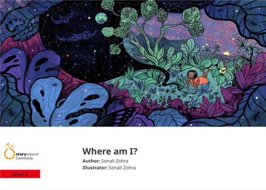 Where am I? — illustrated by Sonali Zohra