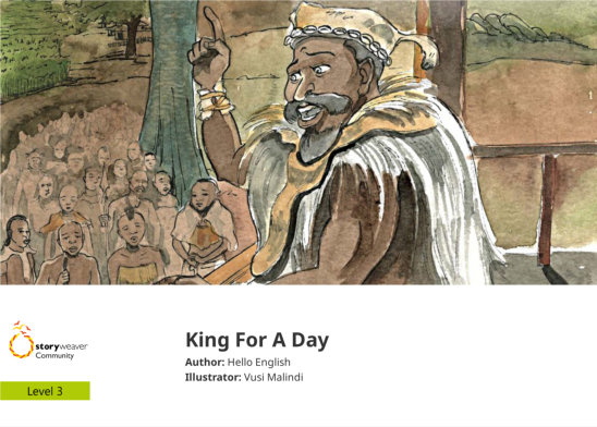 King For A Day — illustrated by Vusi Malindi