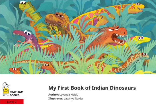 My First Book of Indian Dinosaurs — illustrated by Lavanya Naidu