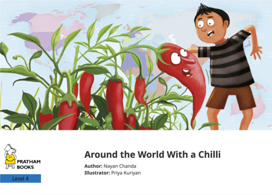 Around the World With a Chilli — illustrated by Priya Kuriyan