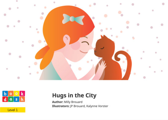 Hugs in the City — illustrated by JP Brouard, Kalynne Vorster